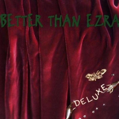 Better Than Ezra